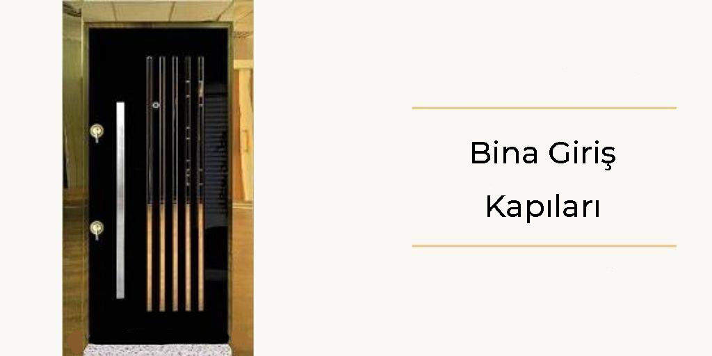 Bina Giriş Kapıları